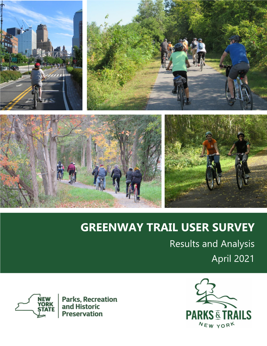 Greenway Trail User Survey: Results and Analysis