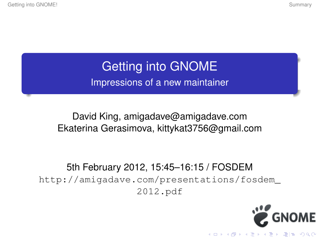 Getting Into GNOME! Summary