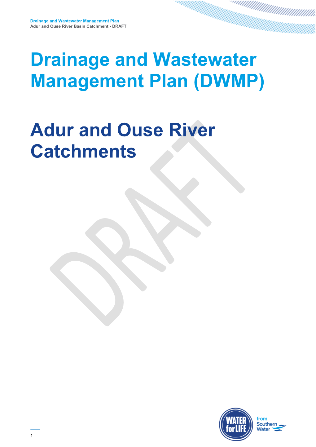 (DWMP) Adur and Ouse River Catchments