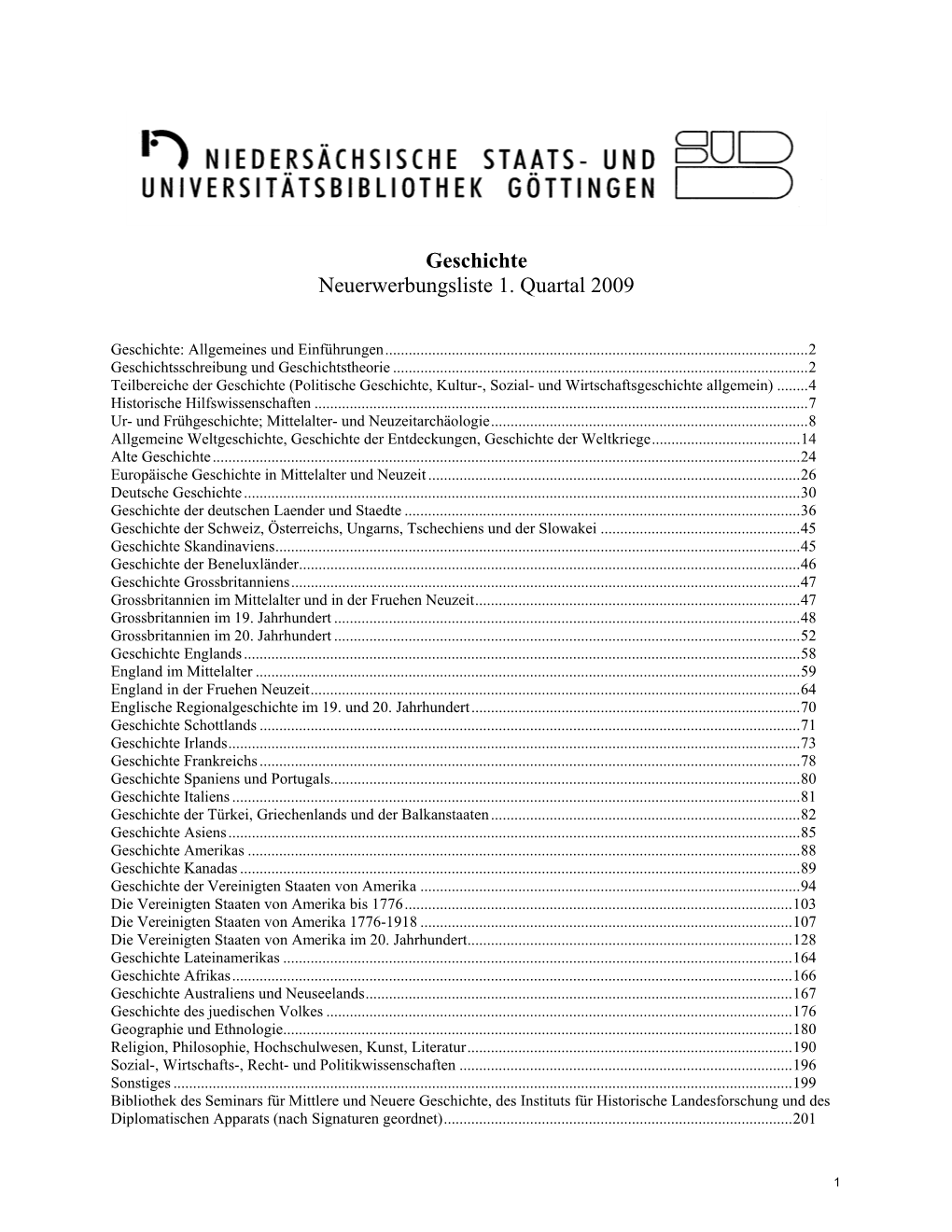 Geschichte Neuerwerbungsliste 1. Quartal 2009