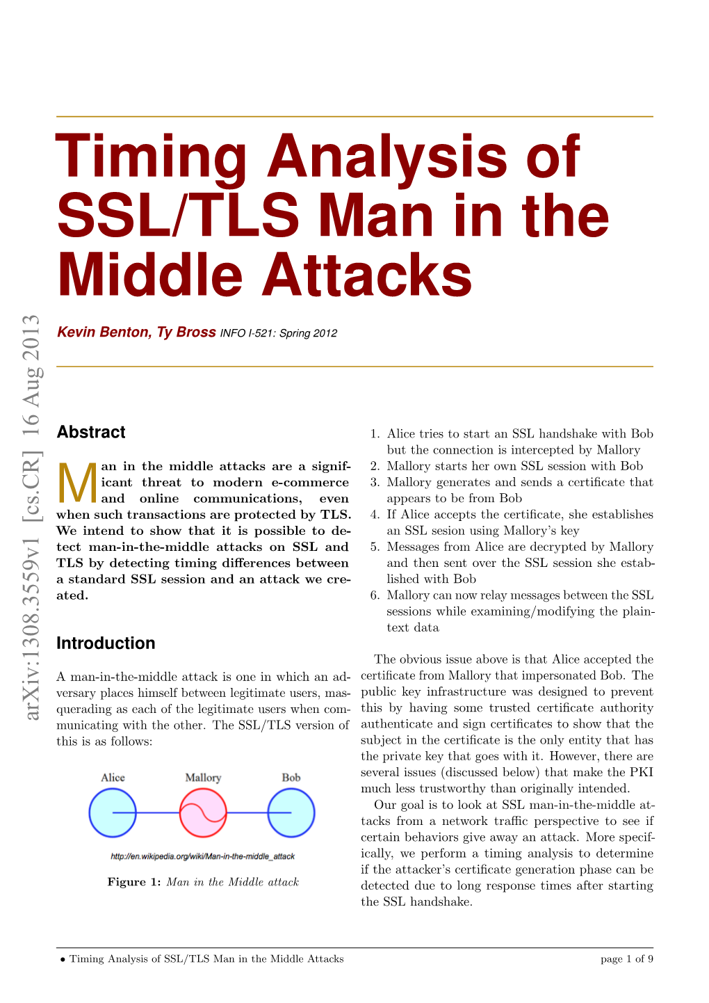 Timing Analysis of SSL/TLS Man in the Middle Attacks