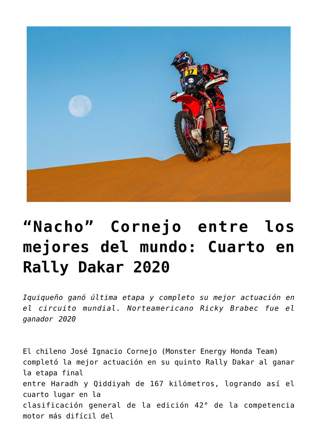 “Nacho” Cornejo Entre Los Mejores Del Mundo: Cuarto En Rally Dakar 2020