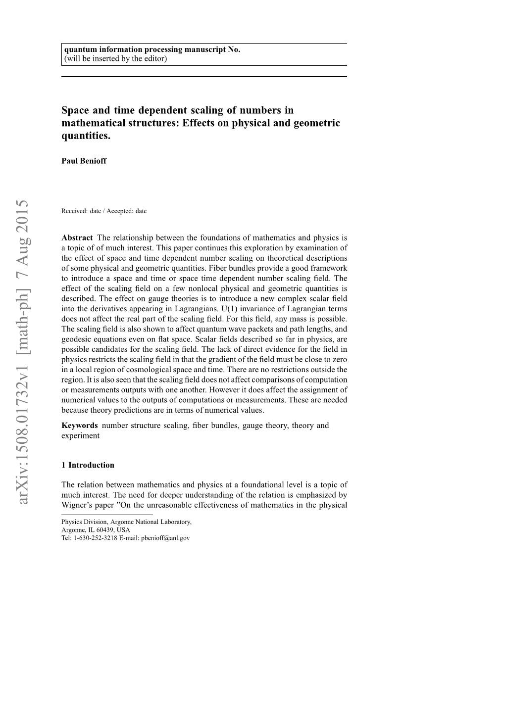 Space and Time Dependent Scaling of Numbers in Mathematical Structures: Effects on Physical and Geometric Quantities