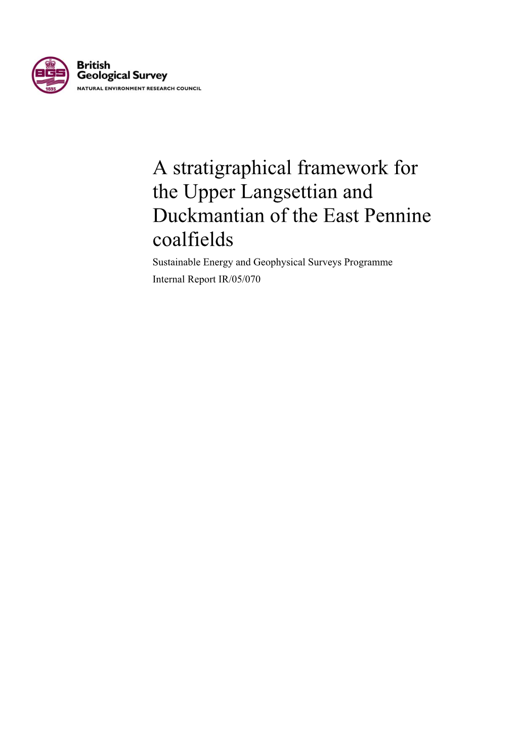 A Stratigraphical Framework for the Upper Langsettian And