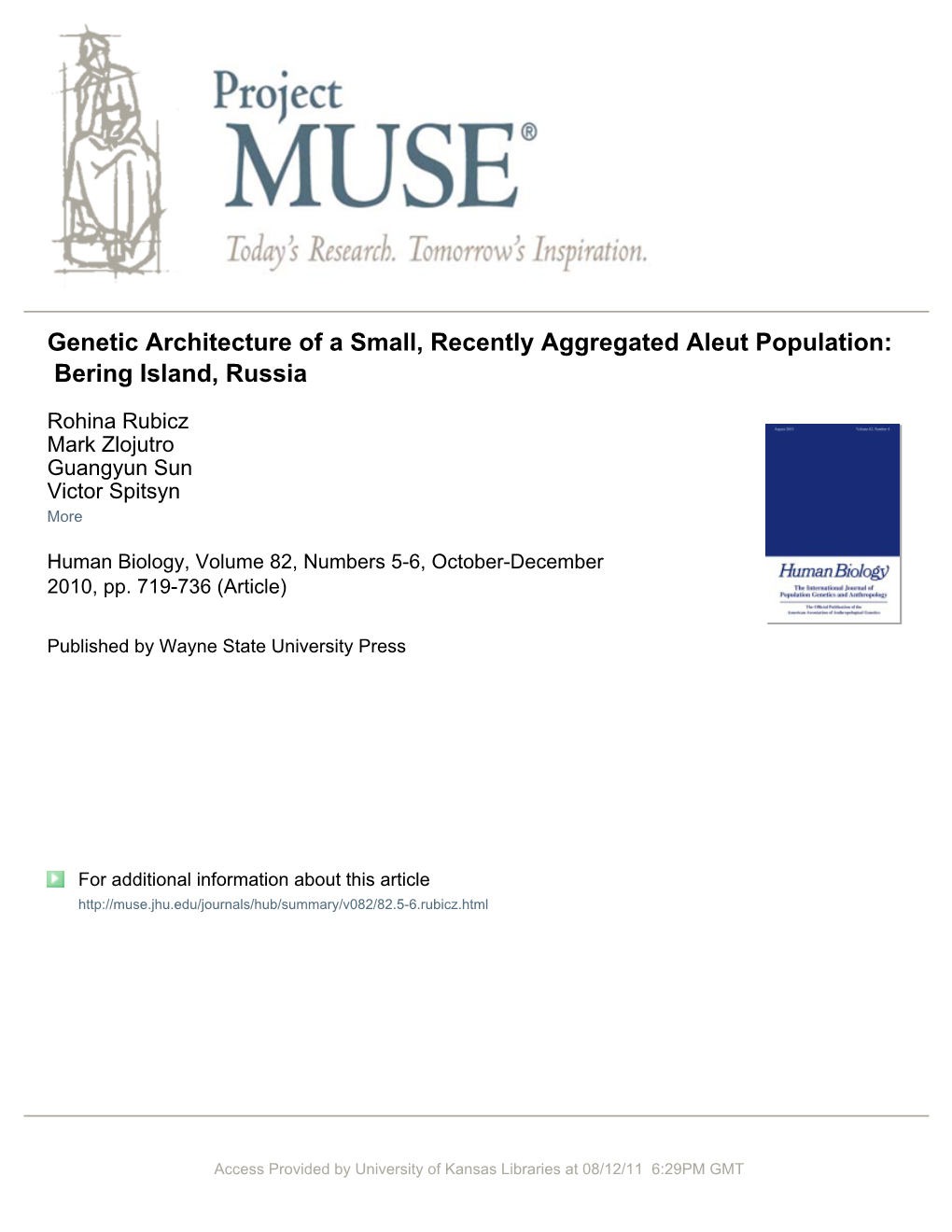 Genetic Architecture of a Small, Recently Aggregated Aleut Population: Bering Island, Russia