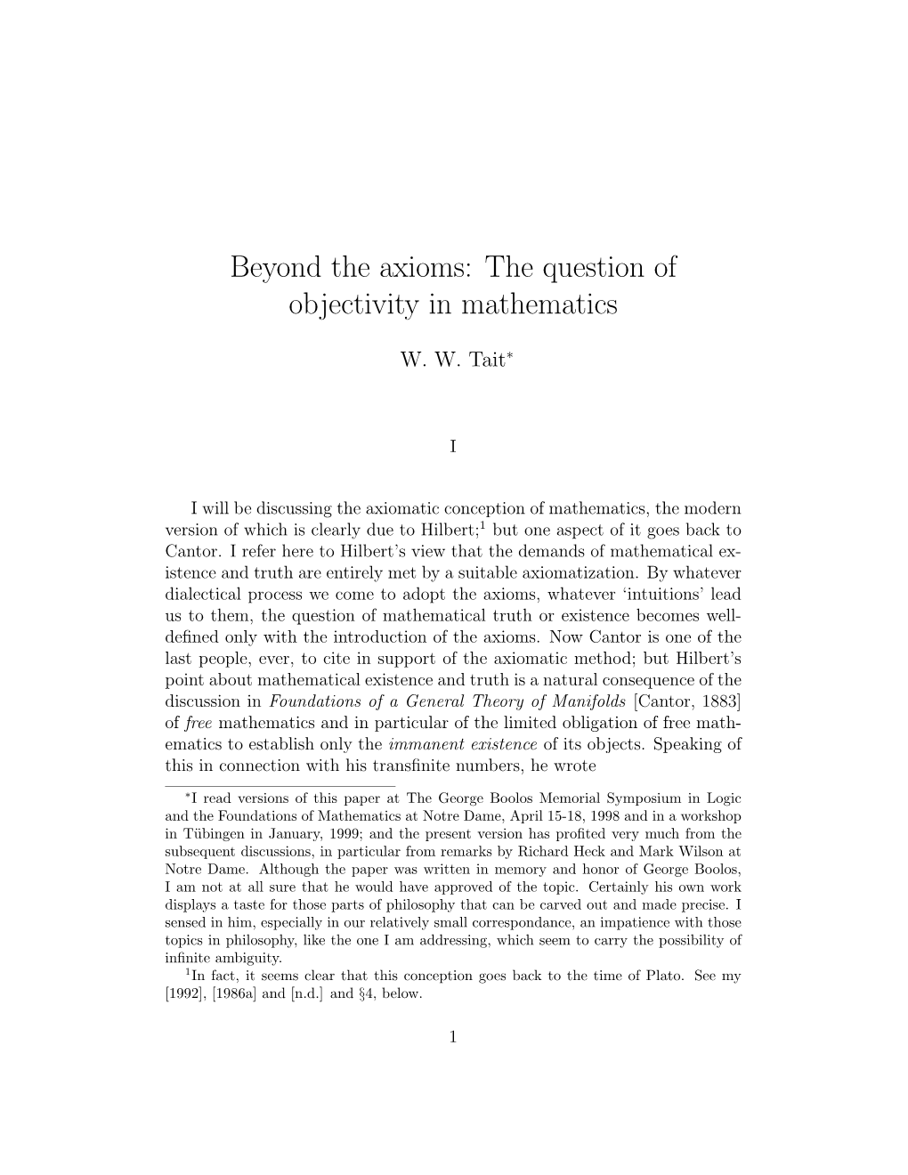 Beyond the Axioms: the Question of Objectivity in Mathematics