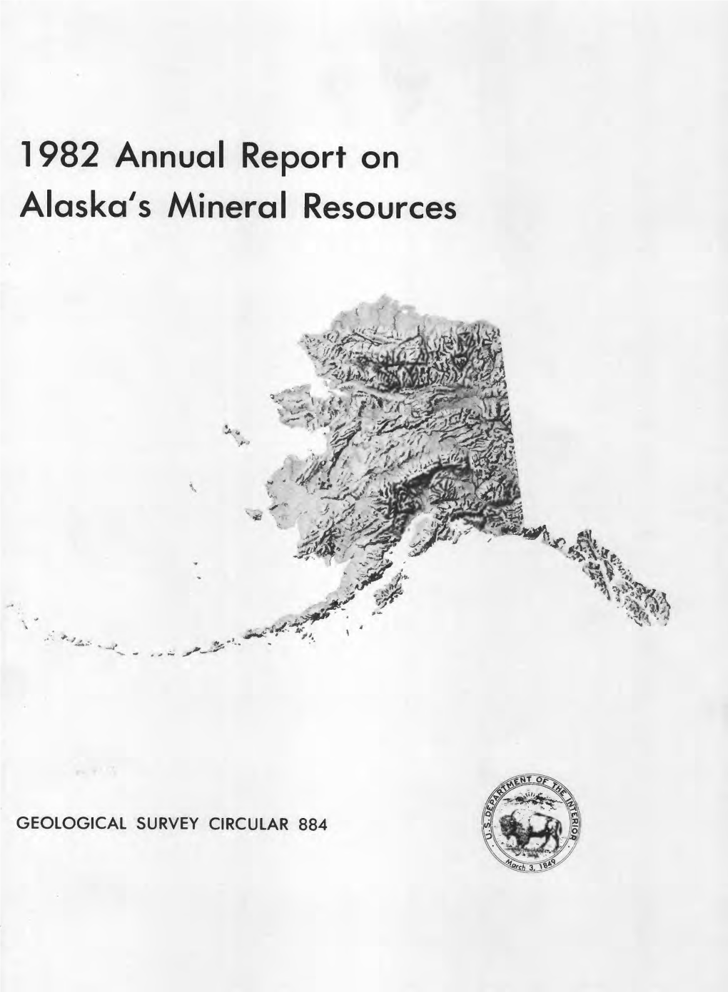 1982 Annual Report on Alaska's Mineral Resources