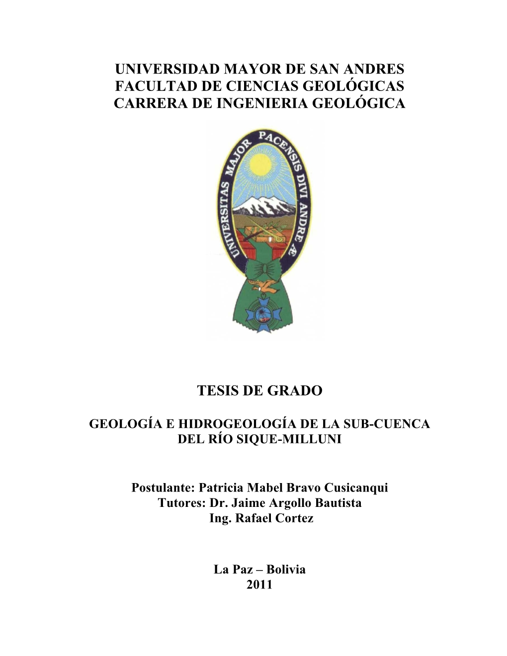 Universidad Mayor De San Andres Facultad De Ciencias Geológicas Carrera De Ingenieria Geológica
