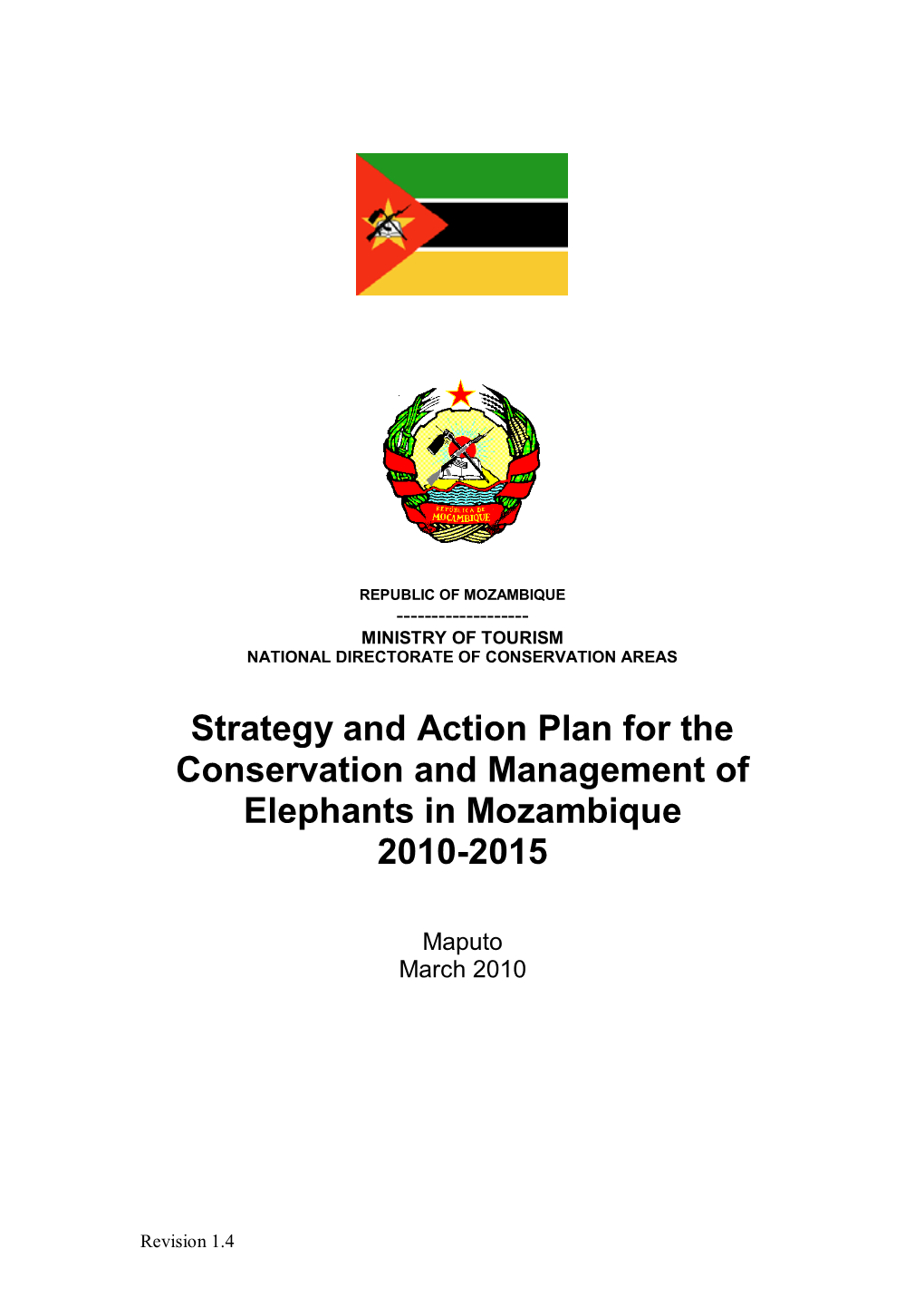 Strategy and Action Plan for the Conservation and Management of Elephants in Mozambique 2010-2015