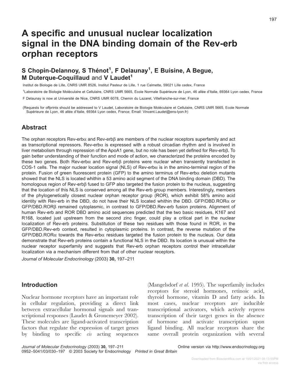 A Specific and Unusual Nuclear Localization Signal in the DNA