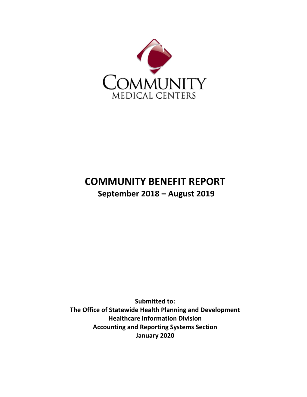 COMMUNITY BENEFIT REPORT September 2018 – August 2019