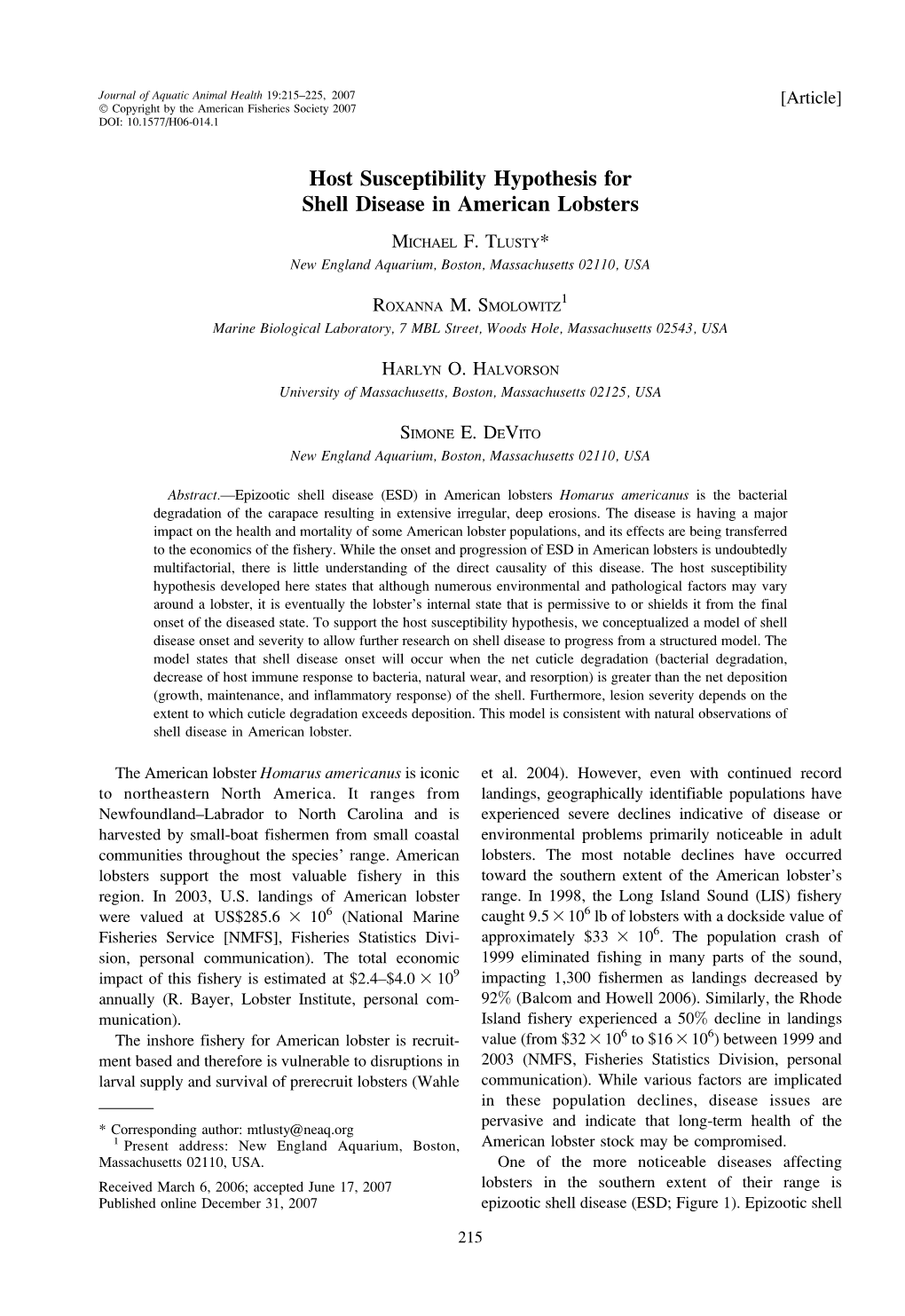 Host Susceptibility Hypothesis for Shell Disease in American Lobsters