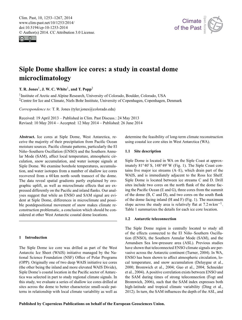 Siple Dome Shallow Ice Cores: a Study in Coastal Dome Microclimatology