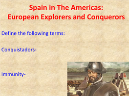 Spain in the Americas: European Explorers and Conquerors