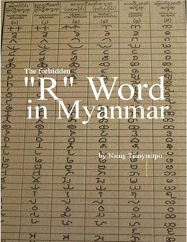 The Forbidden "R" Word in Myanmar