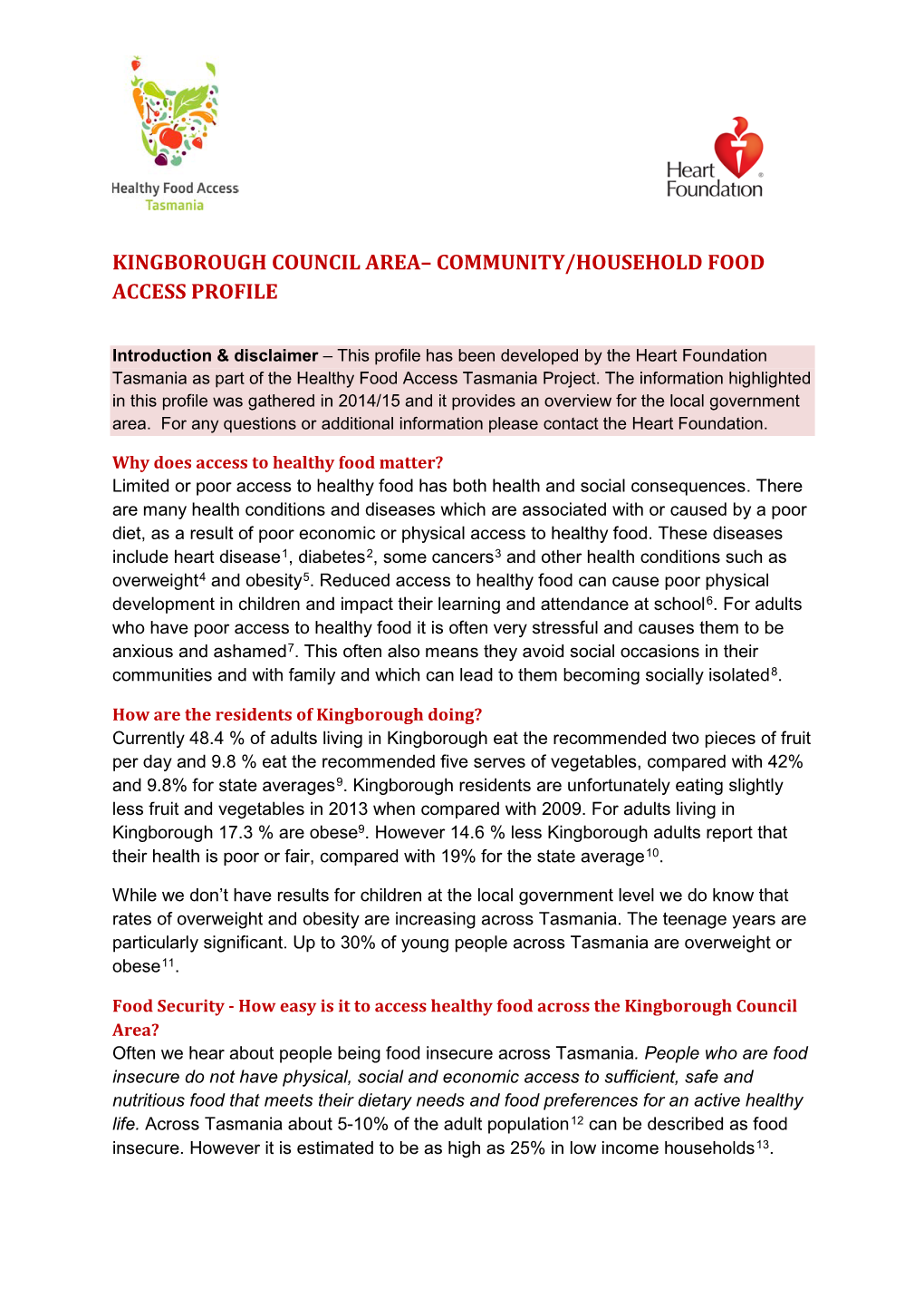 Kingborough Council Area– Community/Household Food Access Profile