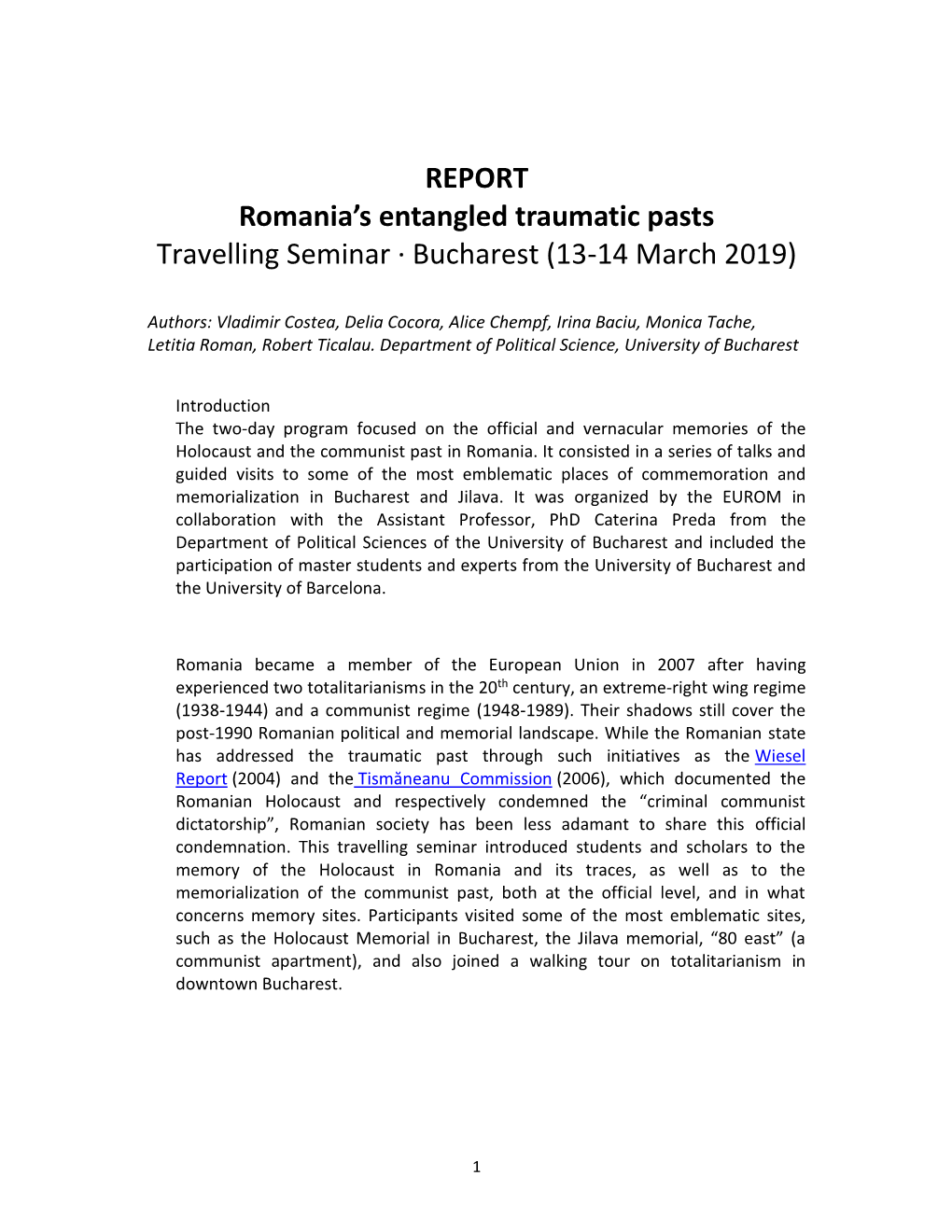 REPORT Romania's Entangled Traumatic Pasts Travelling Seminar