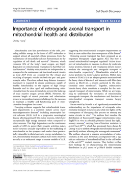 Importance of Retrograde Axonal Transport in Mitochondrial Health and Distribution Christy Hung1