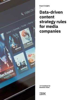 Data-Driven Content Strategy Rules for Media Companies Experts on This Topic