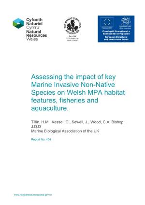 Assessing the Impact of Key Marine Invasive Non-Native Species on Welsh MPA Habitat Features, Fisheries and Aquaculture