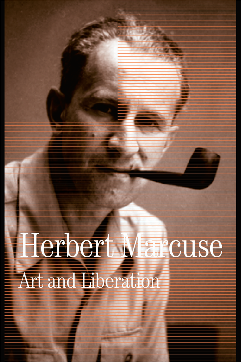 Art and Liberation: Herbert Marcuse