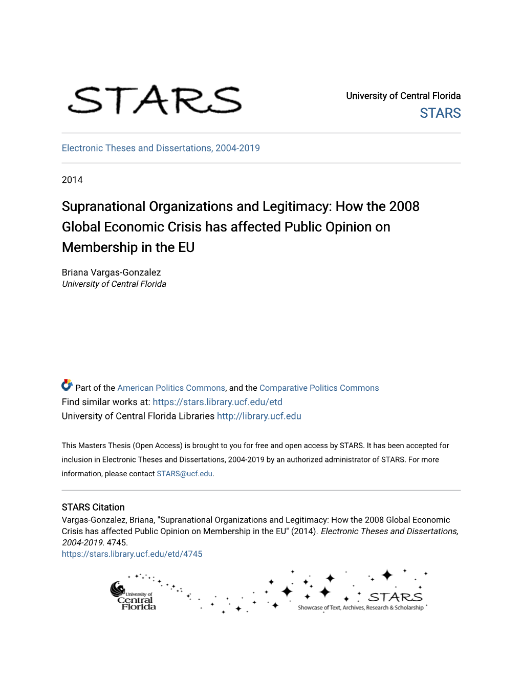 Supranational Organizations and Legitimacy: How the 2008 Global Economic Crisis Has Affected Public Opinion on Membership in the EU