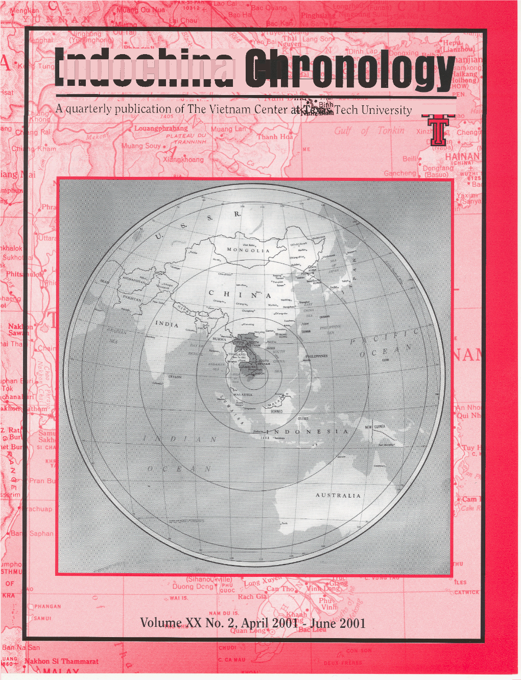 IIIIIIIHIIIIW I.WUV.....W C III UIIUIU Quarterly Publication of the Vietnam Center Tech University Page 2 Indochina Chronology