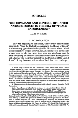 The Command and Control of United Nations Forces in the Era of "Peace Enforcement"