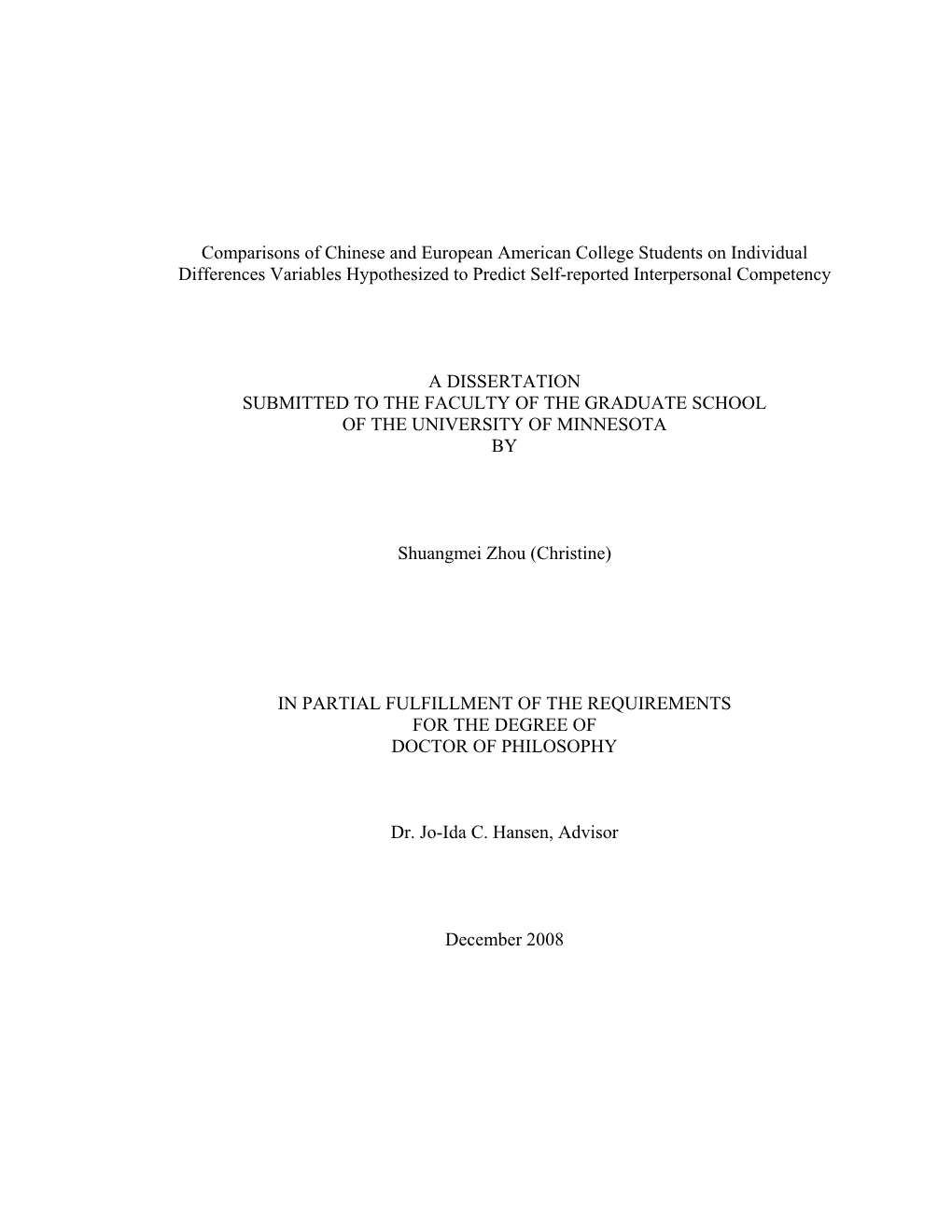 Comparisons of Chinese and European American College Students on Individual Differences Variables Hypothesized to Predict Self-Reported Interpersonal Competency