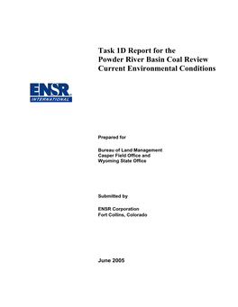 Task 1D Report for the Powder River Basin Coal Review, Current