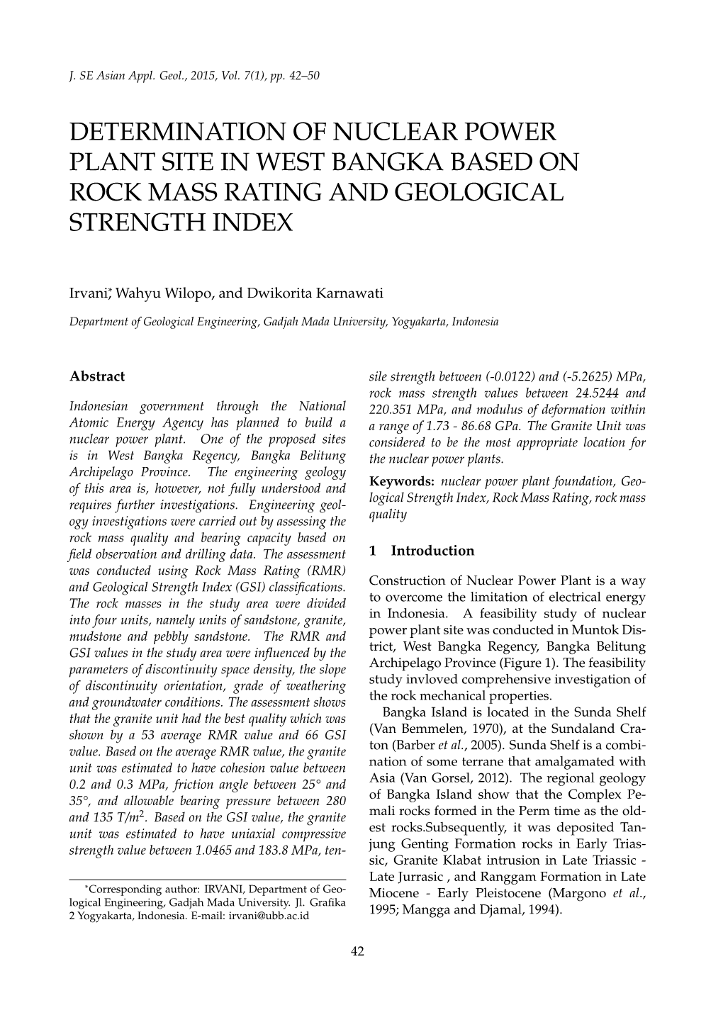 Determination of Nuclear Power Plant Site in West Bangka Based on Rock Mass Rating and Geological Strength Index