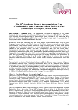 The 20Th Jean-Louis Signoret Neuropsychology Prize of the Fondation Ipsen Is Awarded to Prof. Patricia K. Kuhl (University of Washington, Seattle, USA)