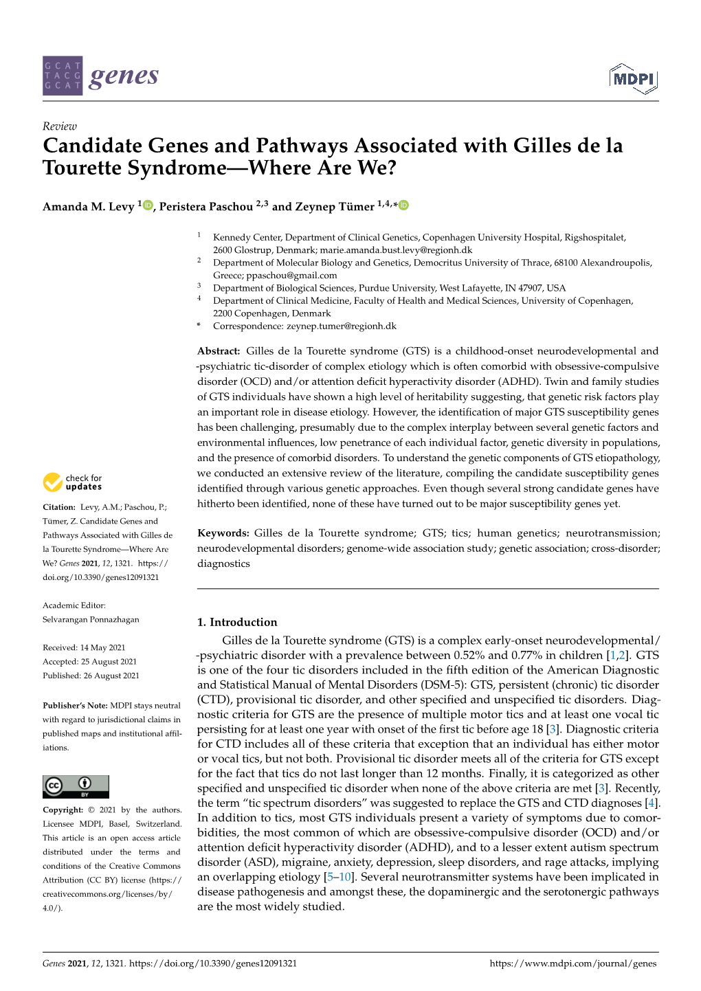 Candidate Genes and Pathways Associated with Gilles De La Tourette Syndrome—Where Are We?