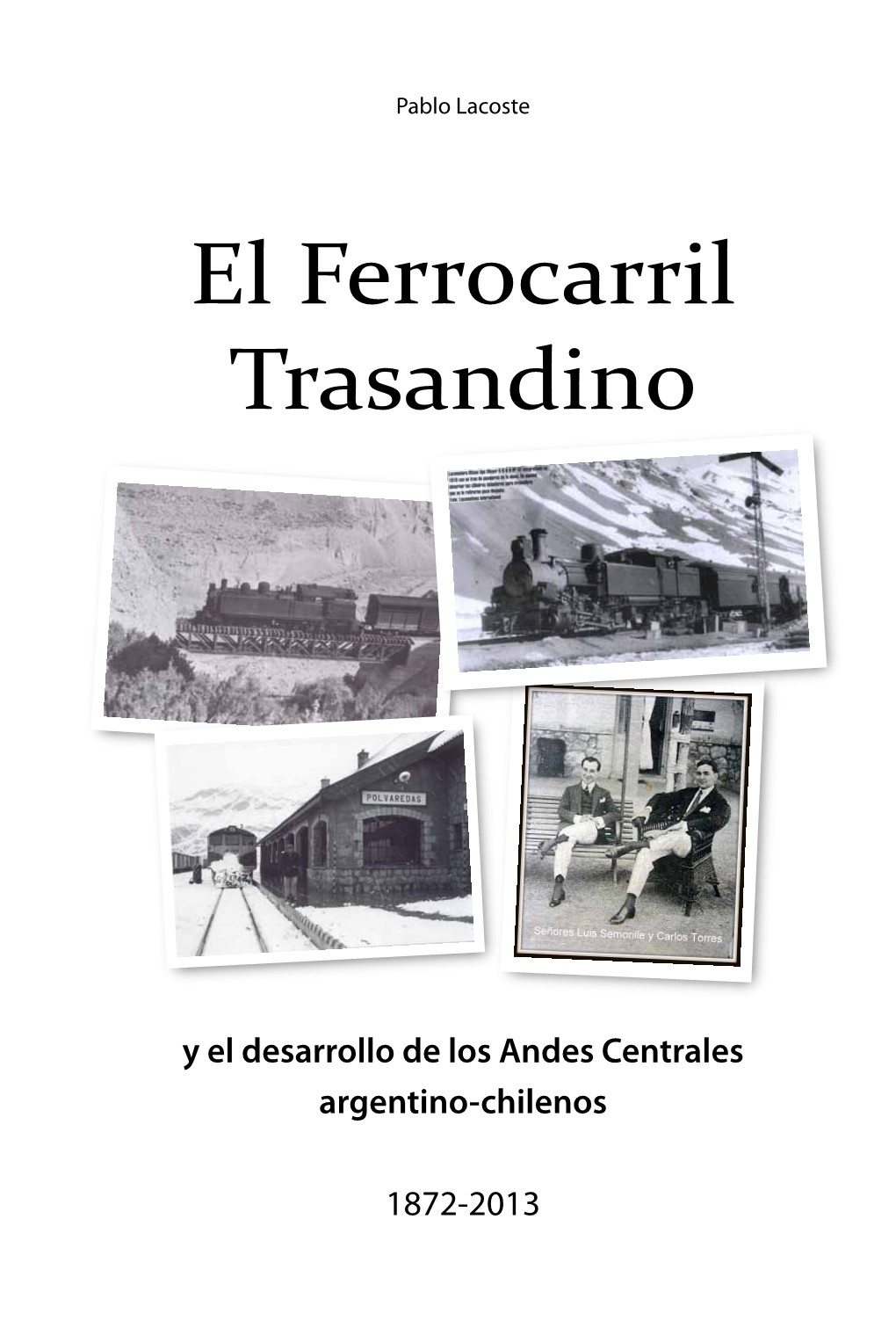 El Ferrocarril Trasandino