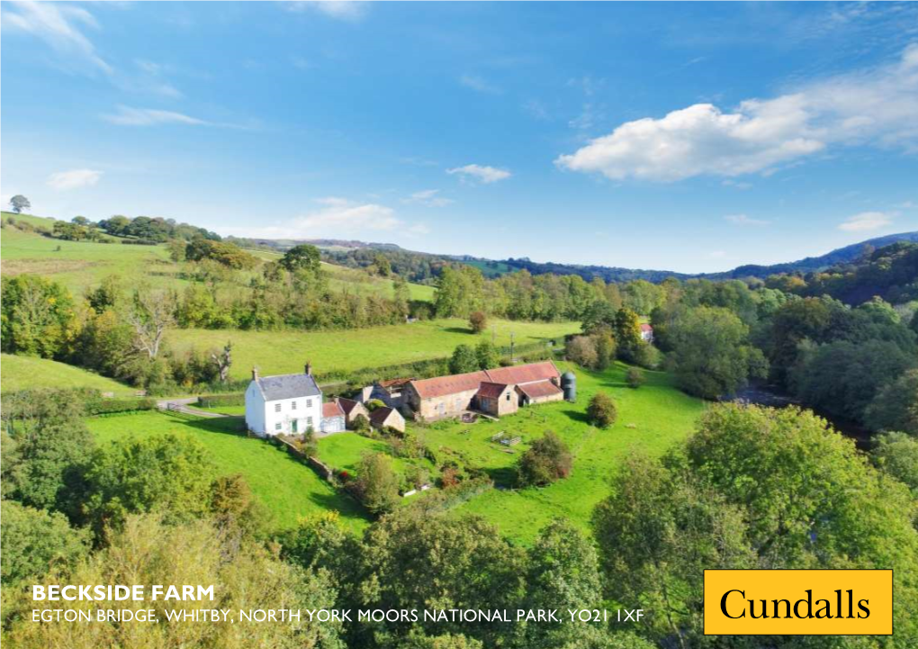 Beckside Farm Egton Bridge, Whitby, North York Moors National Park, Yo21 1Xf