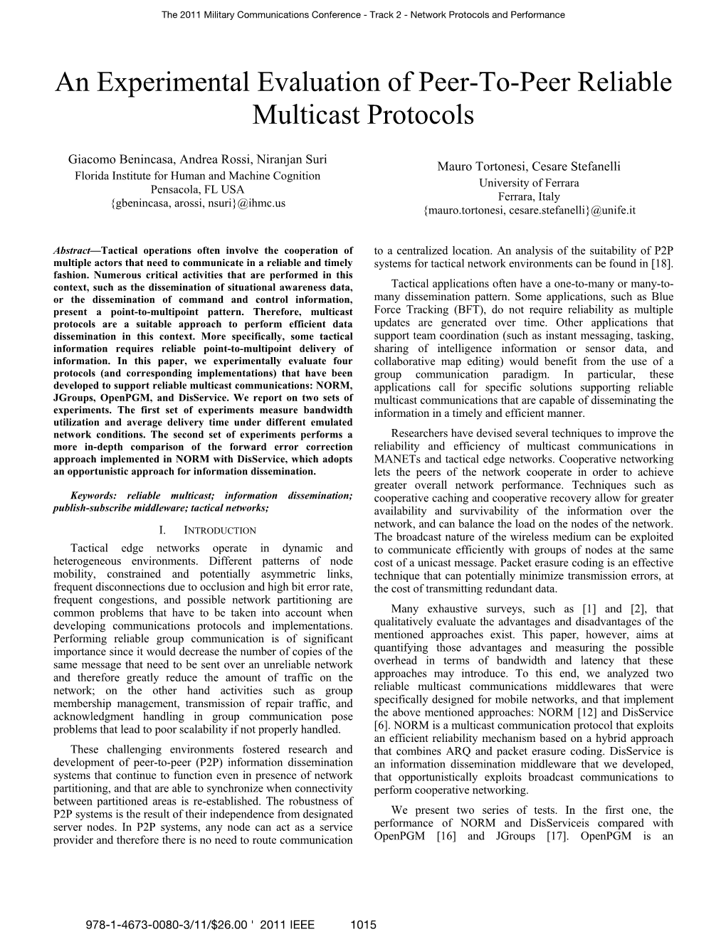 An Experimental Evaluation of Peer-To-Peer Reliable Multicast Protocols