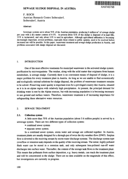 SEWAGE SLUDGE DISPOSAL in AUSTRIA XA9745798 F. KOCH Austrian Research Centre Seibersdorf, Seibersdorf, Austria