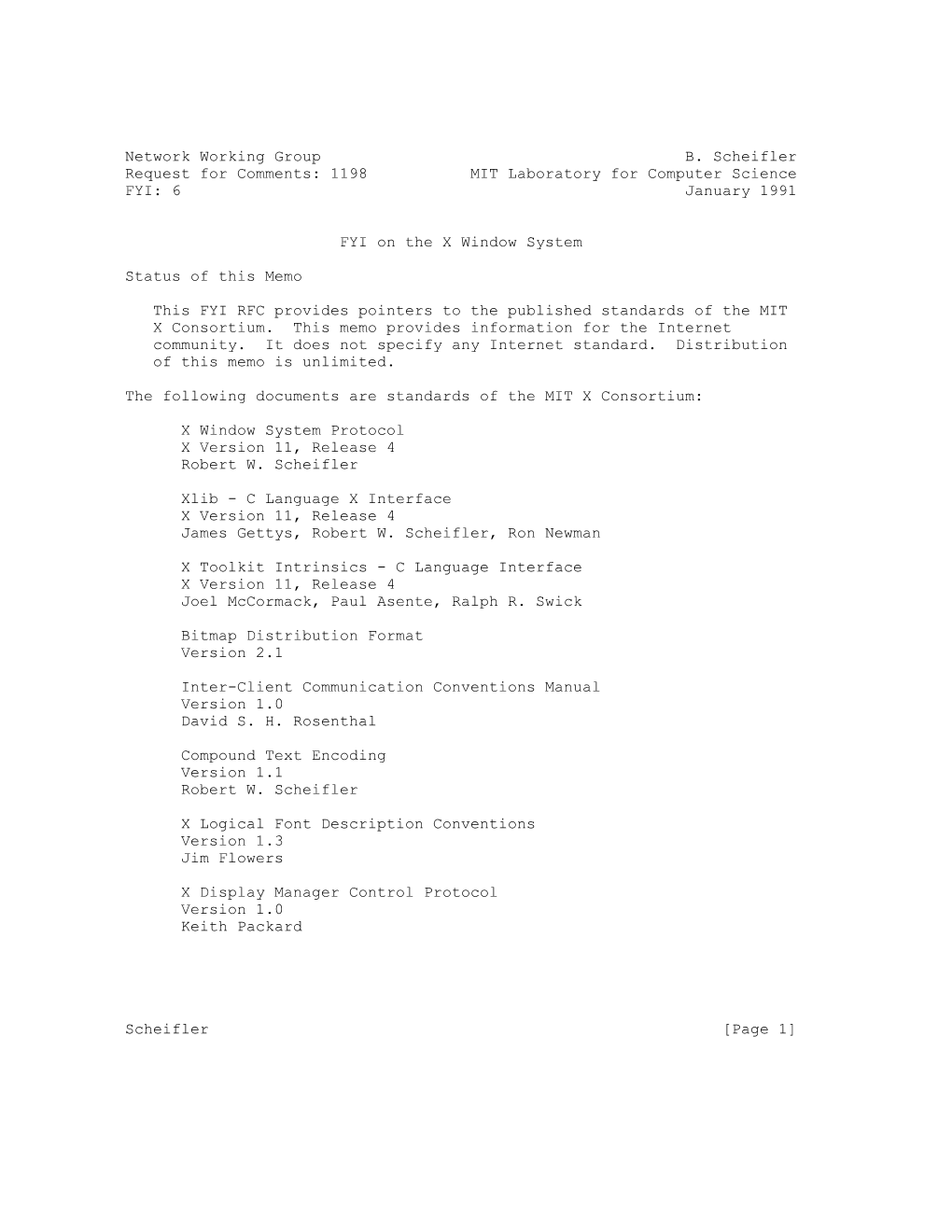 Network Working Group B. Scheifler Request for Comments: 1198 MIT Laboratory for Computer Science FYI: 6 January 1991