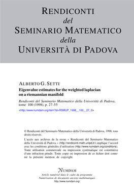 Eigenvalue Estimates for the Weighted Laplacian on a Riemannian Manifold Rendiconti Del Seminario Matematico Della Università Di Padova, Tome 100 (1998), P