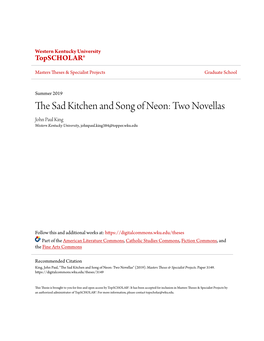 The Sad Kitchen and Song of Neon: Two Novellas