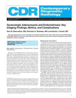Gynecologic Adenomyosis and Endometriosis: Key Imaging Findings, Mimics, and Complications Saro B
