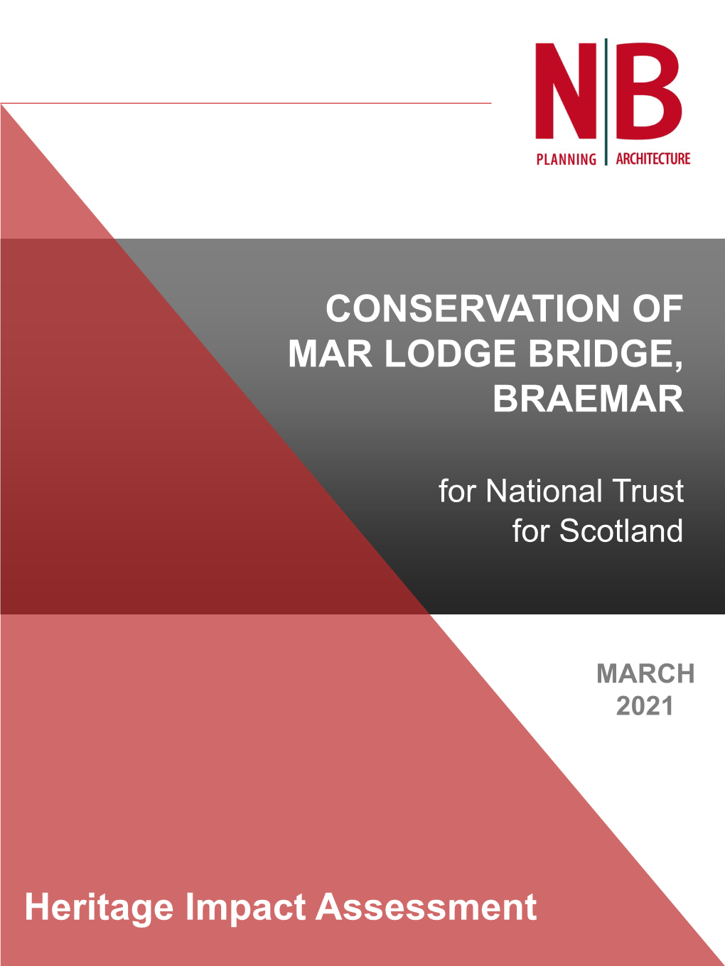 CONSERVATION of MAR LODGE BRIDGE, BRAEMAR Heritage