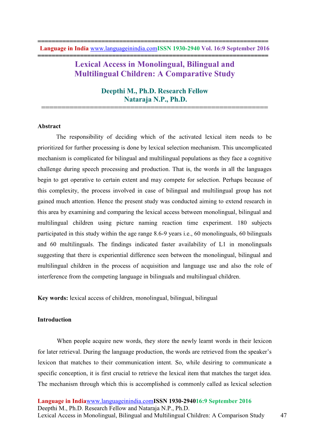 Lexical Access in Monolingual, Bilingual and Multilingual Children: a Comparative Study