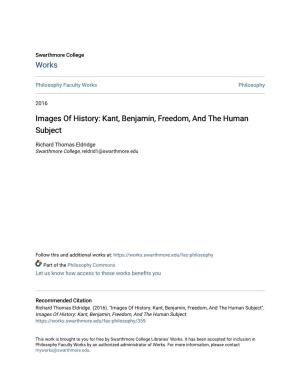 Kant, Benjamin, Freedom, and the Human Subject