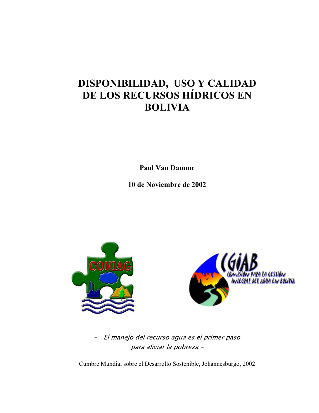 Disponibilidad, Uso Y Calidad De Los Recursos Hídricos En Bolivia
