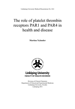 The Role of Platelet Thrombin Receptors PAR1 and PAR4 in Health and Disease