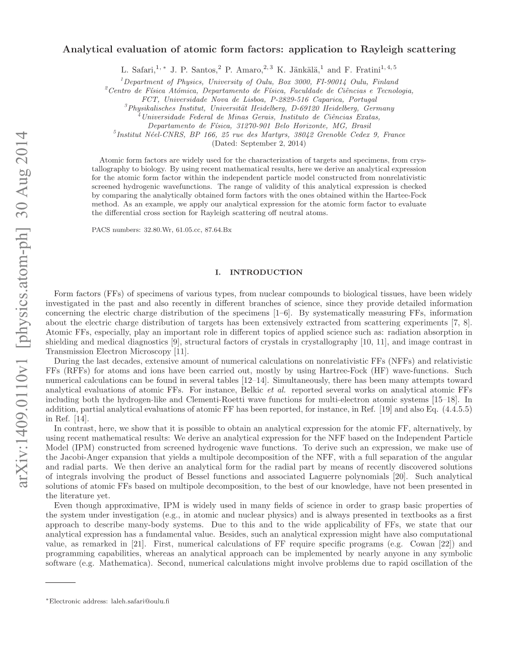 Analytical Evaluation of Atomic Form Factors: Application to Rayleigh