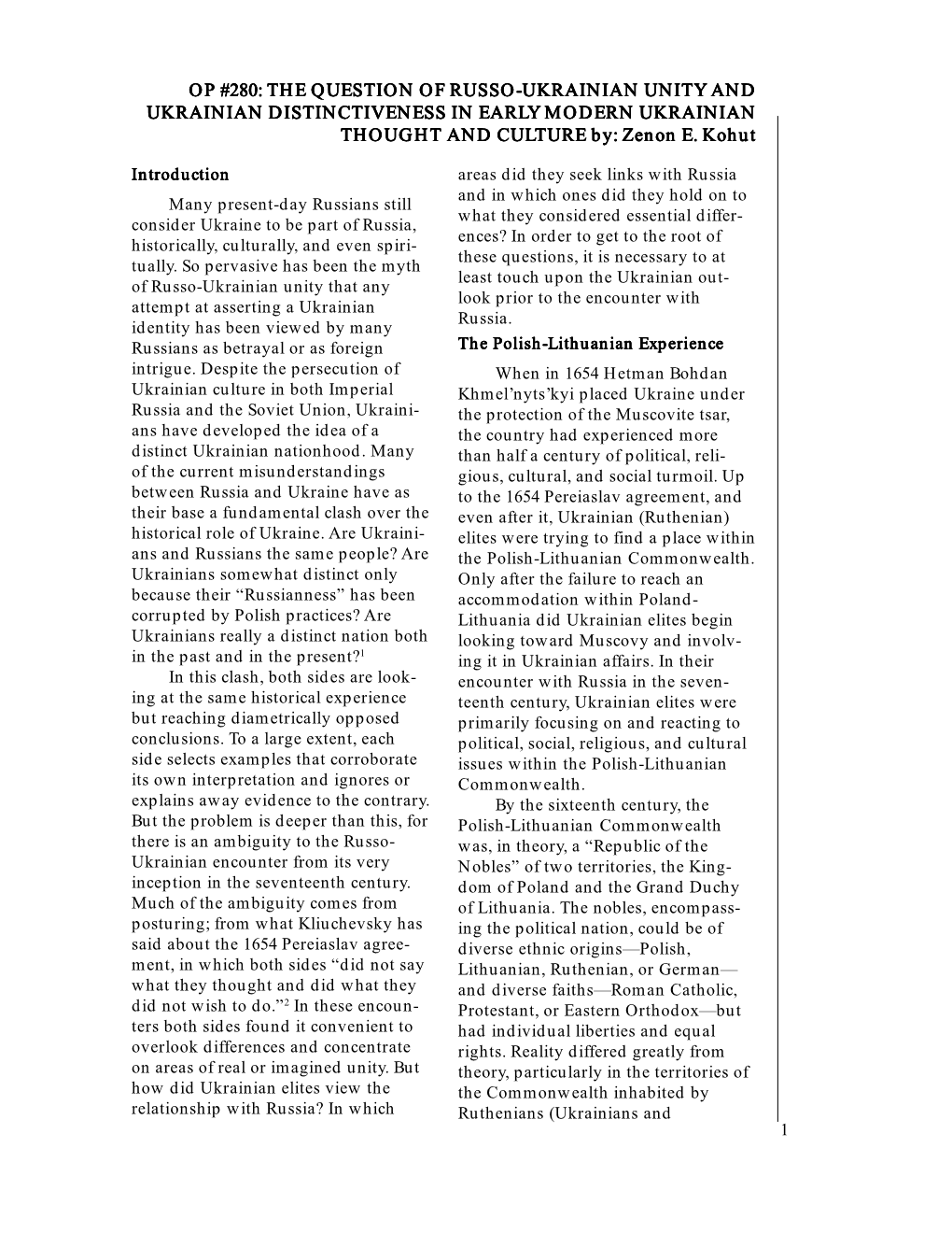 Op #280: the Question of Russo-Ukrainian Unity and Ukrainian Distinctiveness in Earl Ukrainian Distinctiveness in Early Modern U