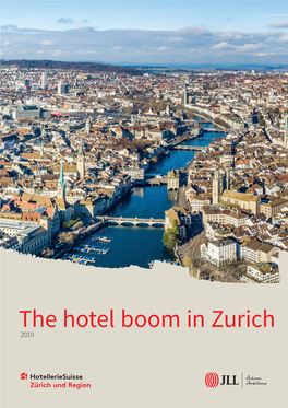 The Hotel Boom in Zurich 2019 2
