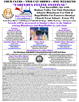 “FABULOUS FELINE FESTIVAL” Cats Incredible, Inc with Hudson Valley Cat Club (Saturday) Atlantic Himalayan Cat Club &